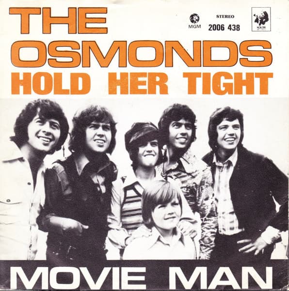 The Osmonds – Hold Her Tight